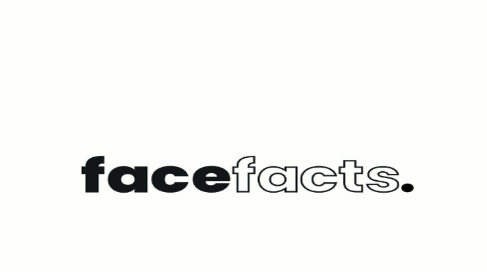 FACE FACTS
